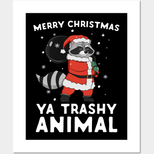 Merry Christmas Ya Trashy Animal Santa Raccoon Posters and Art